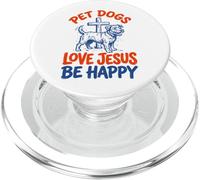 Pet Dogs Love Jesus Be Happy PopSockets PopGrip per MagSafe