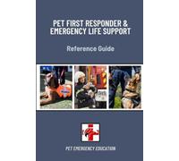Pet First Responder Trauma and Emergency Field Support