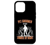 Pet Groomer by Day Zombie by Night Divertente Halloween Creepy Custodia per iPhone 12 Pro Max