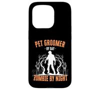 Pet Groomer by Day Zombie by Night Divertente Halloween Creepy Custodia per iPhone 15 Pro