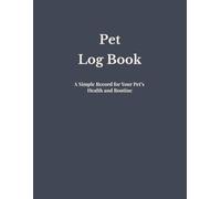 Pet Log Book: Centralized Tracking for Multiple Animals and Daily Routines