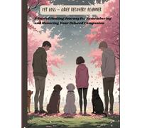 PET LOSS-GRIEF RECOVERY PLANNER