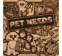 Pet Needs Kind of Acoustic (CD) Album