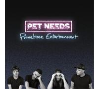 Pet Needs – Primetime Entertainment – CD