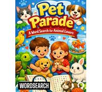 Pet Parade: A Word Search for Animal Lovers