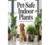 Pet-Safe Indoor Plants: A Guide for Cat & Dog Owners