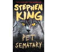 Pet Sematary: A Novel