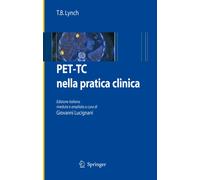 PET-TC nella pratica clinica - [Springer Italia]