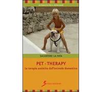 Pet-therapy. Le terapie assistite dall'animale domestico