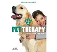 Pet therapy. Manuale pratico