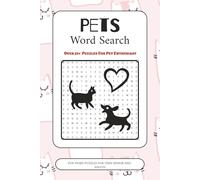 Pet Word Search Puzzle Book: Word Search Book with Easy to Read Print about Pet, Dog lover, Pet care and More | 6x9 inches, 110 pages | 50+ Puzzles ... Gifts for Vacation, Holidays and Free Times