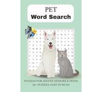Pet Word Search Puzzle Book: Word Searches with Easy to Read Print about Pets, Animals, Furry Friends and more | 6x9 inches | 110 pages | 50+ Puzzles, Gift for Vacation, Holidays, and Free Times