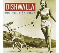 Pet Your Friends by Dishwalla (1995-08-22)
