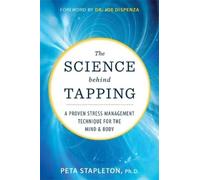 Peta Stapleton The Science behind Tapping (Tascabile)