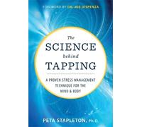 Peta Stapleton The Science behind Tapping (Tascabile)