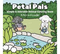 Petal Pals: Simple & Adorable Animal Coloring Book