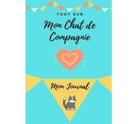 Petal Publishing Co Mon Journal Pour Animaux De Compagnie (Tascabile)