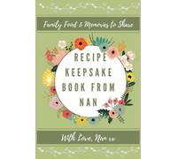 Petal Publishing Co Recipe Keepsake Book From Nan (Copertina rigida)