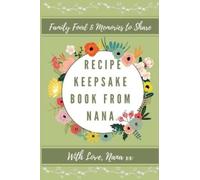 Petal Publishing Co Recipe Keepsake Book from Nana (Copertina rigida)