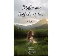 Petalborne Ballads of her rise