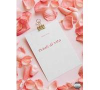 Petali di vita