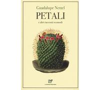 Petali e altri racconti scomodi