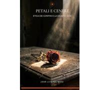 Petali e Cenere: Etica dei confini e la dignità di sé