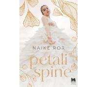 Petali e spine - Ror Naike