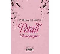 Petali. Poesie sfuggite