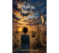 Pétalos de nardo en el camino