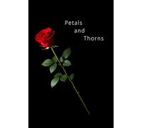 Petals and Thorns