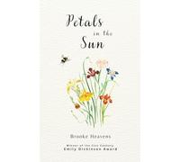 Petals in the Sun (Edition1st)
