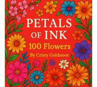 Petals of Ink - 100 Flowers