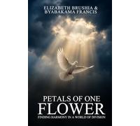 Petals of One Flower: Finding Harmony in a World of Division