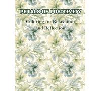 Petals of positivity: Coloring for Relaxation and Reflection