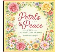 Petals & Peace Coloring Book