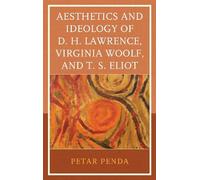Petar Penda Aesthetics and Ideology of D. H. Lawrence, Virgin (Copertina rigida)