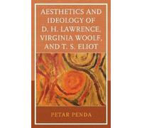 Petar Penda Aesthetics and Ideology of D. H. Lawrence, Virgin (Copertina rigida)