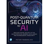 Petar Radanliev Post-Quantum Security for AI (Tascabile)
