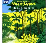 Petchersky,Alma - A.Petchersky Plays Villa-Lobos