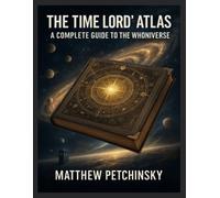 Petchinsky The Time Lord's Atlas (Tascabile)