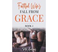 Pete Andrews Faithful Wife's Fall From Grace Book 2 (Tascabile)