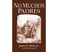 Pete Beck Neil Silverberg No Muchos Padres (Tascabile)