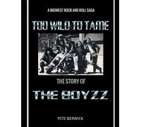 Pete Berwick Too Wild to Tame (Tascabile)