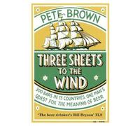 Three Sheets To The Wind [Lingua Inglese]