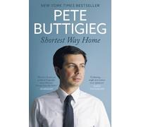 Pete Buttigieg Shortest Way Home (Tascabile)