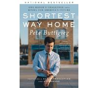 Pete Buttigieg Shortest Way Home (Tascabile)