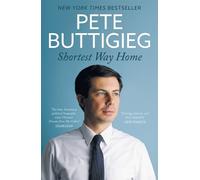 Pete Buttigieg Shortest Way Home (Tascabile)