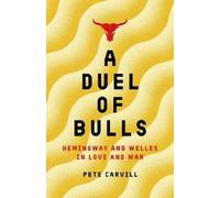 Pete Carvill A Duel of Bulls (Copertina rigida)
