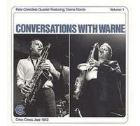 Pete Christlieb Quartet Conversations With Warne: Volume 1 (CD) Album